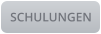 SCHULUNGEN